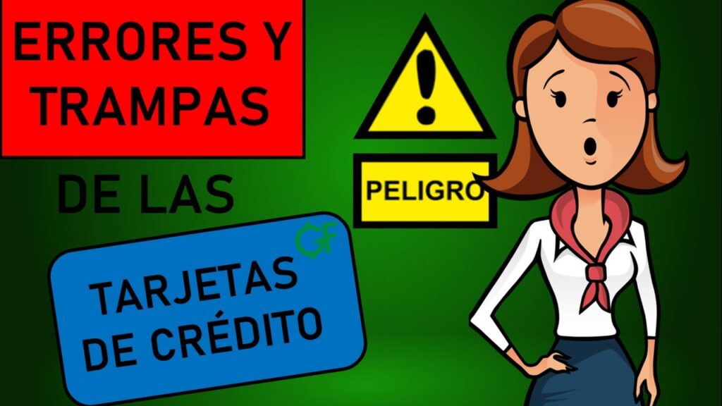 Errores comunes al usar una tarjeta de crédito