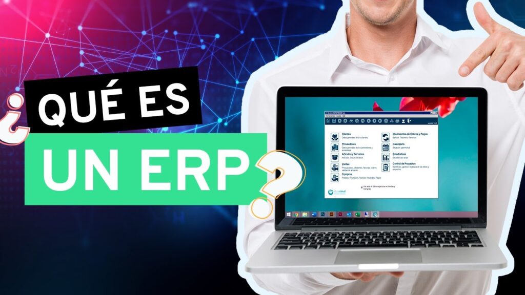 Qué es un ERP y cómo puede ayudar a tu empresa