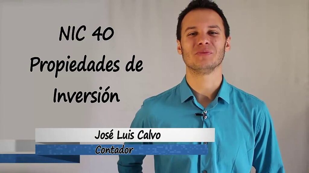 Cómo contabilizar propiedades de inversión bajo NIIF 40