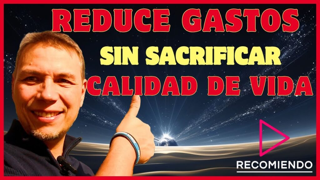 Cómo reducir tus gastos fijos sin sacrificar calidad de vida