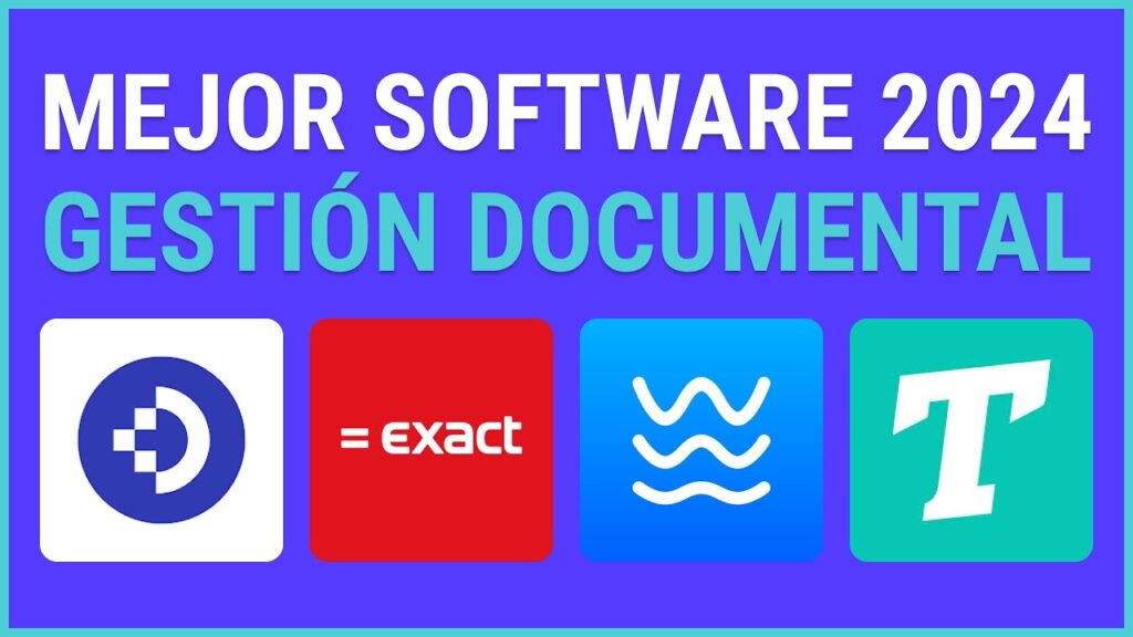 Qué software usar para la gestión documental contable