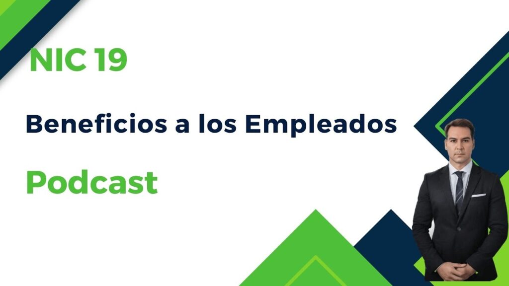 Cómo contabilizar pasivos por beneficios a empleados bajo NIIF 19