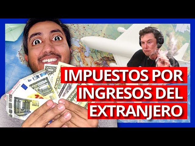 Cómo declarar ingresos por servicios en el exterior