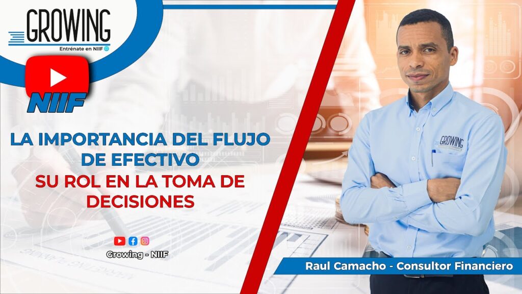 Importancia del flujo de efectivo en NIIF 7 para toma de decisiones