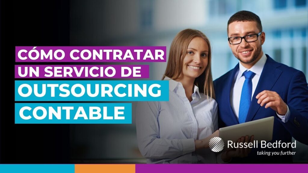 Qué considerar al contratar un servicio de outsourcing contable