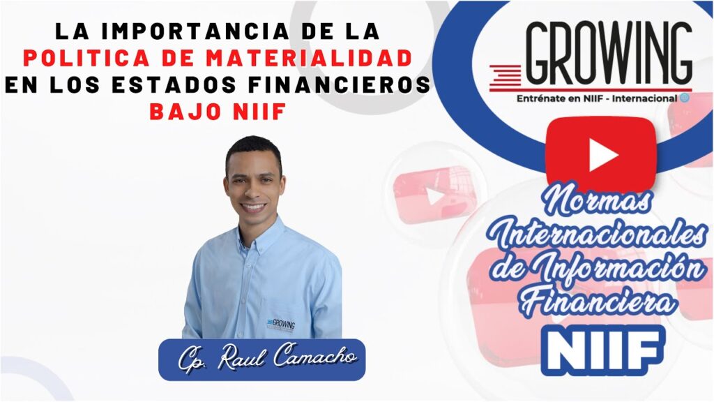 Importancia de la materialidad en los estados financieros bajo NIIF
