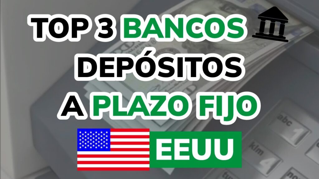 Cómo elegir el mejor banco para depósitos a plazo