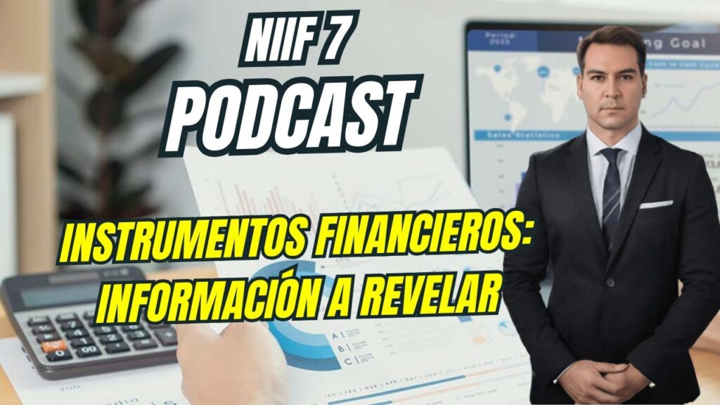 Importancia de la revelación de riesgos financieros en NIIF 7