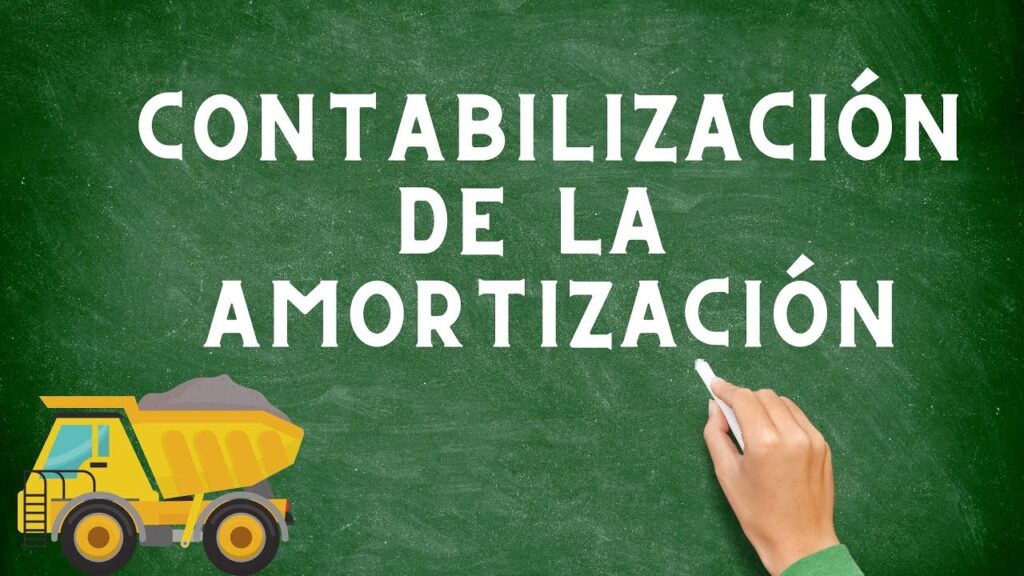 Qué es la amortización y cómo registrarla contablemente