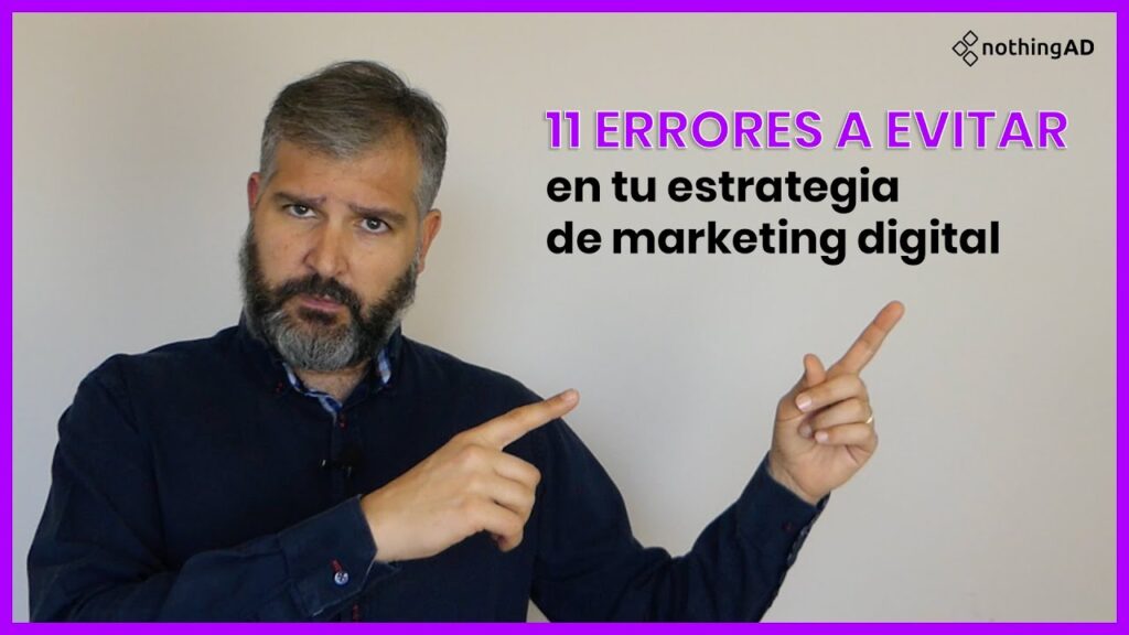 Errores de marketing digital que debes evitar en tu negocio