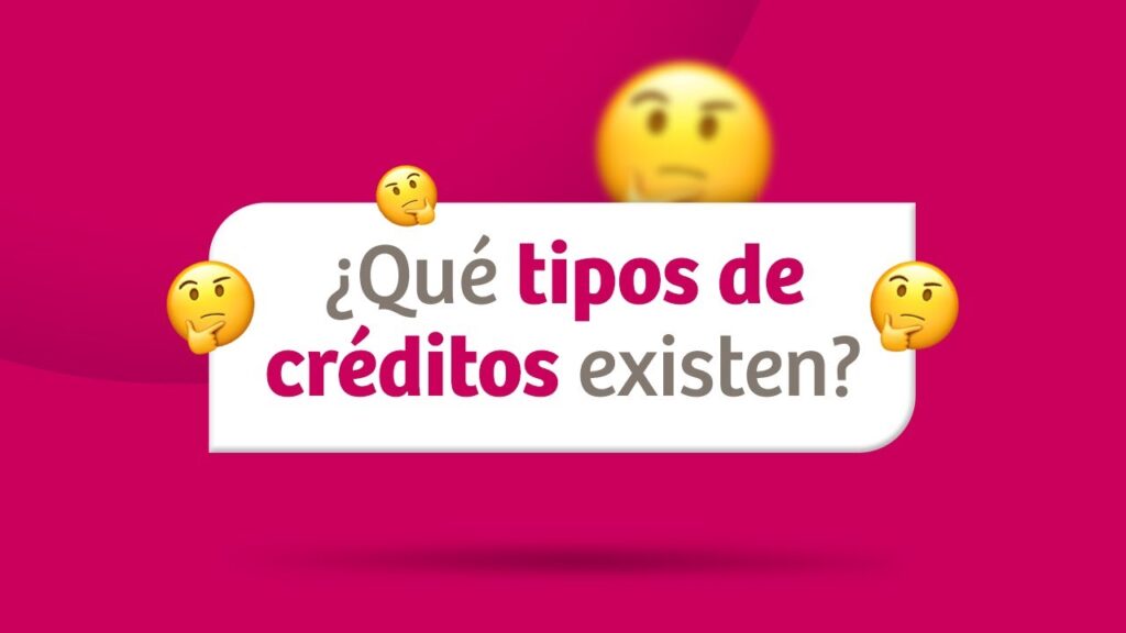 Qué tipos de crédito existen en los bancos peruanos