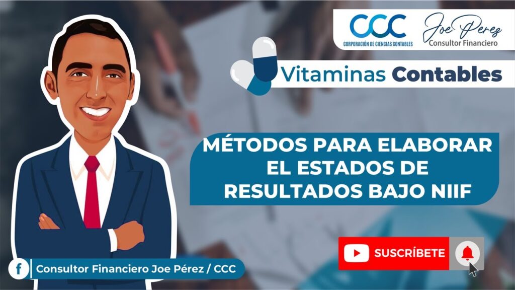 Cómo preparar el estado de resultados bajo NIIF