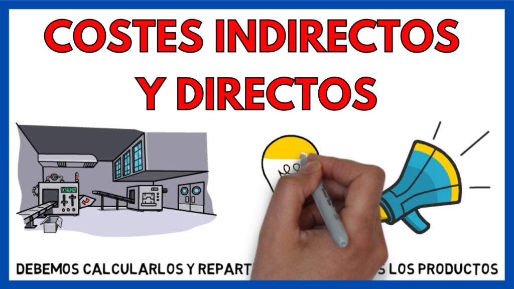 Diferencia entre costos directos e indirectos