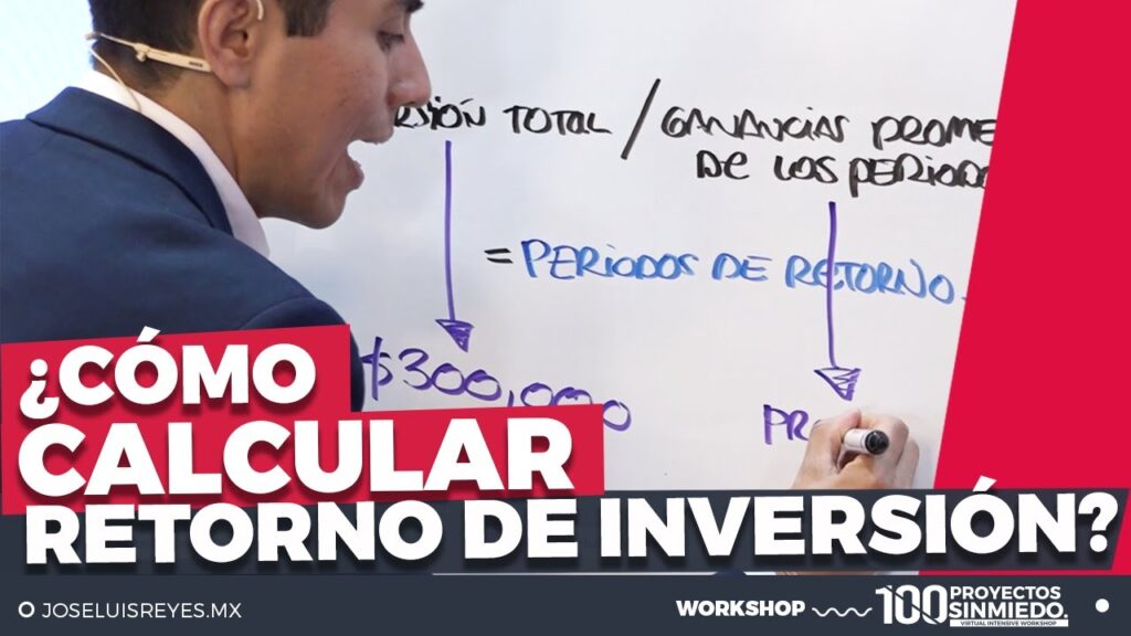 Cómo calcular el retorno de inversión en proyectos empresariales