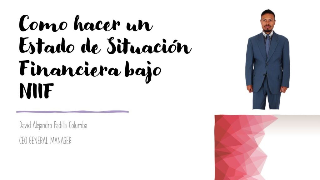 Cómo preparar un estado de situación patrimonial bajo NIIF