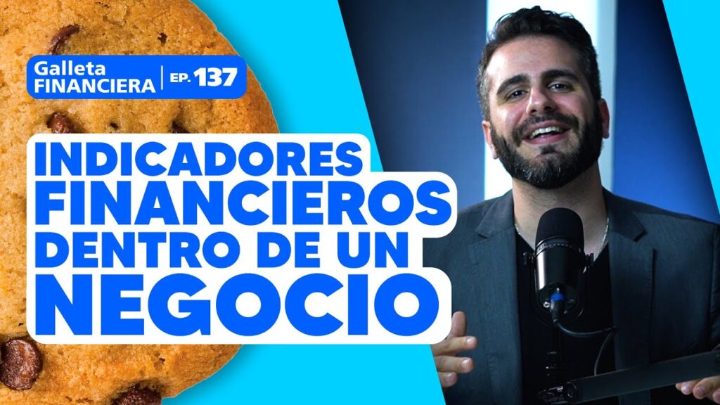 Cómo interpretar los indicadores financieros de tu empresa
