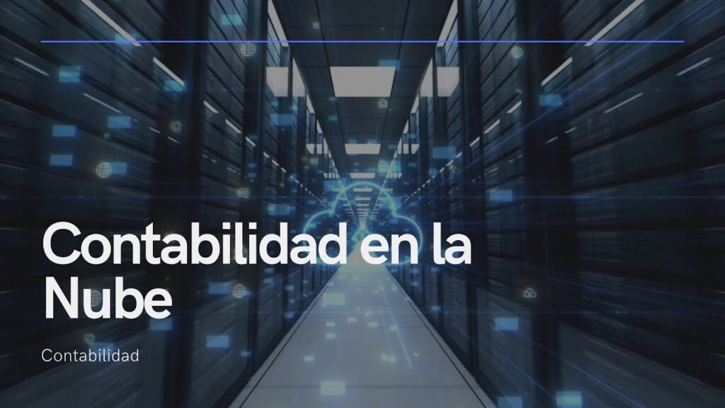 Qué es la contabilidad basada en la nube