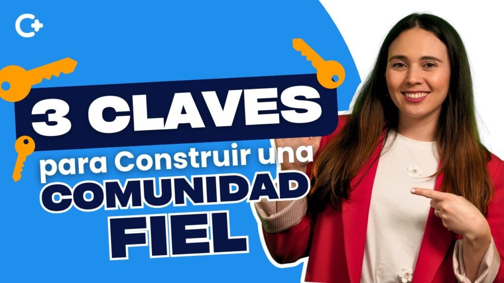 Cómo construir una comunidad de clientes leales