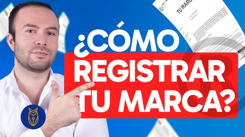 Cómo registrar la propiedad intelectual de tu marca
