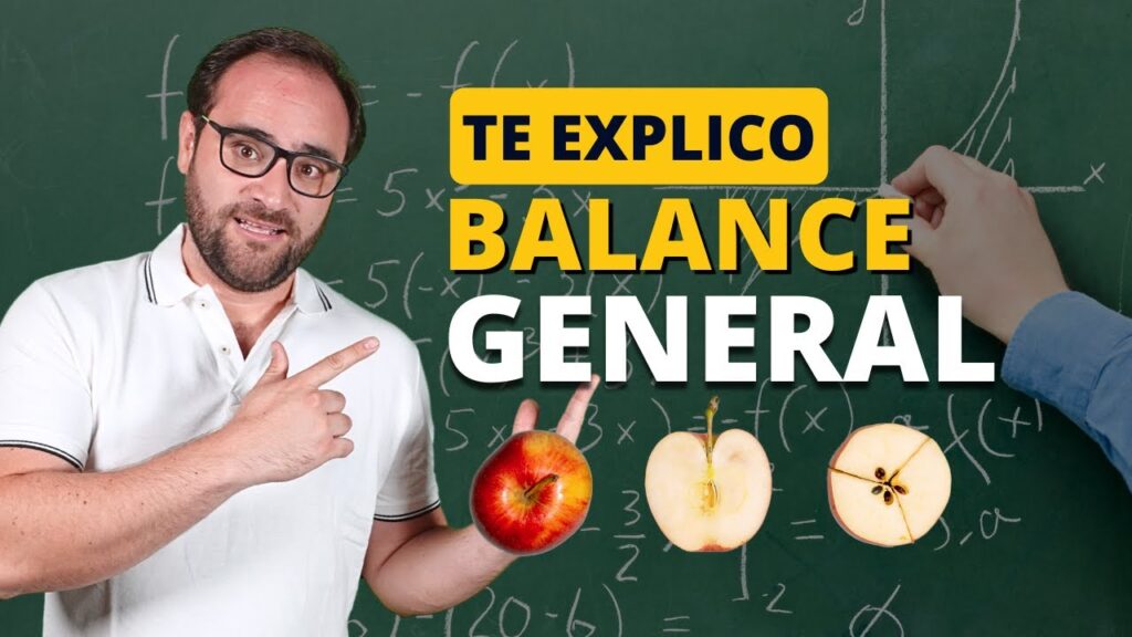 Qué es un balance general y cómo se interpreta